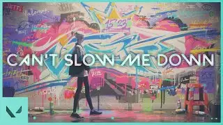 Can't Slow Me Down  // dennis marcus flip - VALORANT