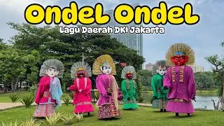 ONDEL ONDEL 💞 LAGU DAERAH DKI JAKARTA | ONDEL ONDEL BETAWI REMIX