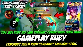 TIPS MAIN RUBY EXP LANE TERKUAT + COMBO RUBY TERBARU❗BUILD RUBY TERSAKIT❗GAMEPLAY RUBY TOP GLOBAL