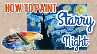 How to Paint Starry Night | Step by step | Van Gogh Art Lesson