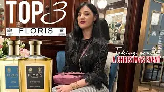 ONLY THE BEST OF NICHE FRAGRANCE: Top 3 Floris & let’s go to a Holiday Collection release Event