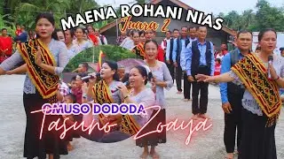 Part 2 | Maena Rohani Nias | Omuso Dododa Tasuno Zoaya | BNKP Jemaat Marturia Resort 3