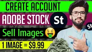 How to Create Adobe Stock Account in 2024 | Make money with adobe stock | make money online