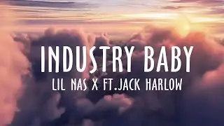 Lil Nas X - Industry Baby Ft.Jack Harlow (Lyrics)