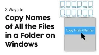 How to Copy Names of All Files In a Folder on Windows