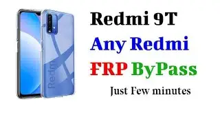 Any Redmi FRP ByPass | Redmi 9T FRP Bypass Without PC