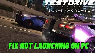 How To Fix Test Drive Unlimited Solar Crown Not Launching/Won't Launch Error/Not Opening Error On PC