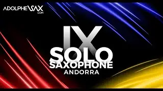 ANDORRA SAX FEST 2023: IX International Saxophone SOLO Competition