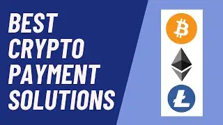 How To Accept Bitcoin  |  The Best Bitcoin and Cryptocurrency Payment Processing Solutions