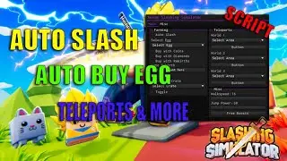 Roblox Slashing Simulator Script - AUTO FARM GUI 2022