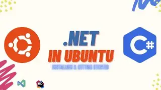 Installing and getting started with .NET 6 in Ubuntu - App development and Testing