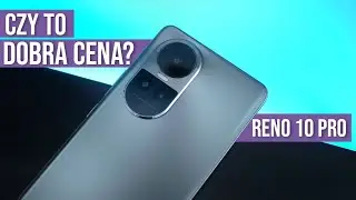 OPPO Reno 10 Pro - Tańszy niż poprzednik - PIERWSZE WRAŻENIA i Opinie - Mobileo [PL]