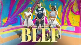 MC STOJAN x TEODORA x EDITA - BLEF (OFFICIAL VIDEO)