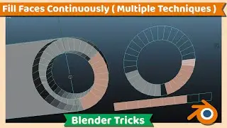 Blender Tutorial : Fill Faces Continuously