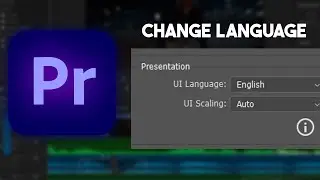 How to Change the Language on Adobe Premiere 2024