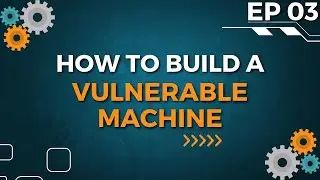 Building A Vulnerable Machine: Installing & Configuring FTP 