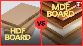 HDF vs  MDF Boards Which is better? 