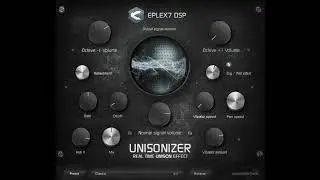 Eplex7 DSP releases Unisonizer real time unison effect plugin for Windows VST