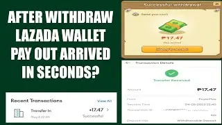 Withdraw 17.47 to Lazada Wallet  Pay out Received Instantly | How to Withdraw to Lazada | 100% Legit