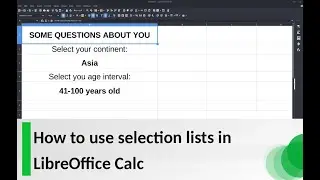 How to use selection lists in LibreOffice Calc