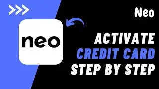 How to Activate Neo Credit Card !! Activate My Neo Credit Card - 2024 !! Neo Card