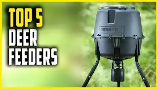 Best Deer Feeders 2024 | Top 5 Best Deer Feeders for Hunting