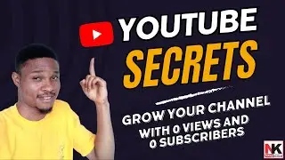 Secrets to Grow Your Youtube Channel from 0 Subscribers to more than 1k subscribers