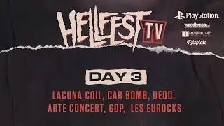 HELLFEST TV - Day 3 - Lacuna Coil, Car Bomb, Dedo, Arte Concert, GDP,  Les Eurocks