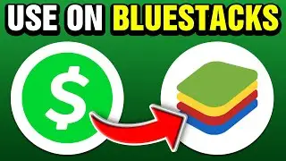 How To Use Cash App On Bluestacks (2024)