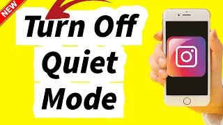 How to Turn Off Quiet Mode on Instagram 2024