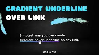 CSS Tricks: Gradient Underline Animation on a Link | FrontendDUDE