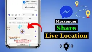 How To Share Your Live Location on Messenger | How To Send Location on Messenger