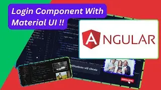 Angular Material, Login Component | Part-7