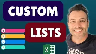 CREATE SMART Custom Lists in Excel FAST