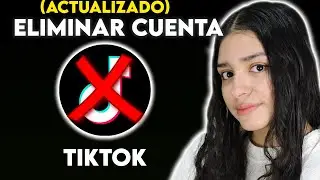 Cómo ELIMINAR Cuenta de TIKTOK 2024