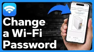 How To Change WiFi Password On iPhone