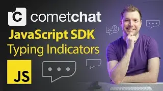 How to Build a Chat App with Typing Indicators | JavaScript Chat Tutorial