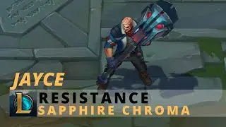 Resistance Jayce Sapphire Chroma - League Of Legends