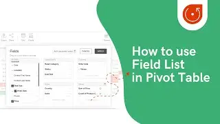 How to use the Field List in Flexmonster Pivot Table & Charts