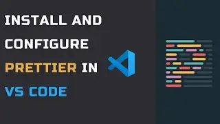 How to use Prettier in VS Code - Code Formatting