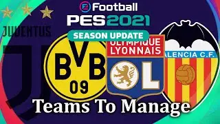 4 Teams to Use in PES 2021 Master League