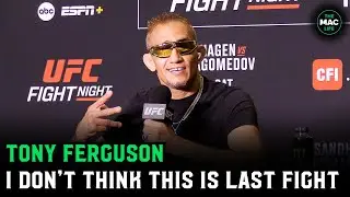 Tony Ferguson on Dana White wanting him to retire: We want Dana to do a lot of s**t too