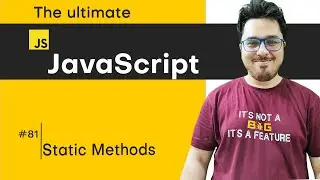 Static Method in JavaScript | JavaScript Tutorial in Hindi #81