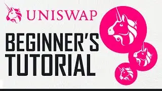 How To Use UniSwap - Beginners Tutorial