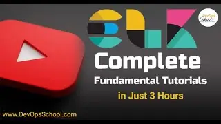 ELK Complete Fundamental Tutorials in Just 3 Hours