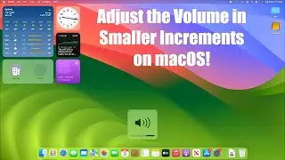 How to Adjust the Volume in Smaller Increments on macOS