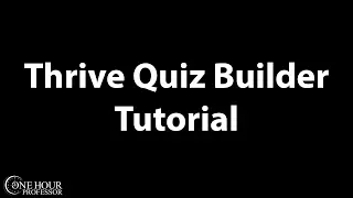 Thrive Quiz Builder Tutorial and Review