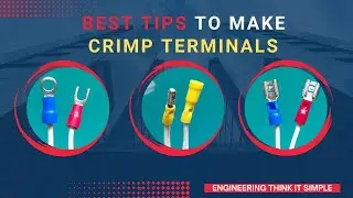 Crimping Eye-Terminals Best Tips | Learn the best tips to crimp different types of Terminals