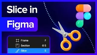 How to use Slice Tool in Figma [Guide]