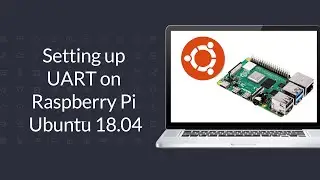 Raspberry Pi Ubuntu 18.04 - Disabling UART during boot, how to set up UART